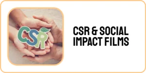 CSR & Social Impact Films
