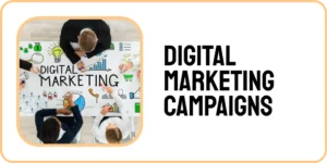 Digital Marketing Campaigns
