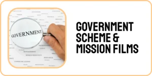 Government Scheme & Mission Films