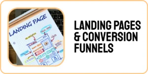 Landing Pages & Conversion Funnels
